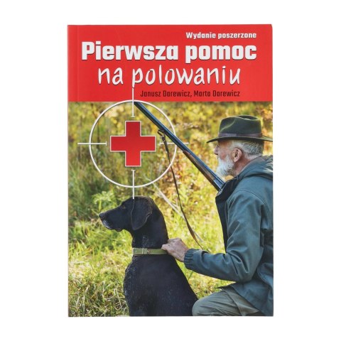 Książka „Pierwsza pomoc na polowaniu" ISBN NN