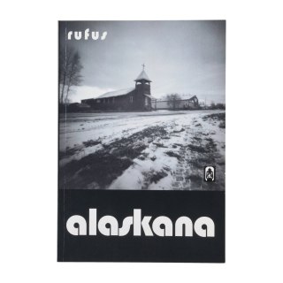 Książka „Alaskana" R.Wierzbicki miękka okładka Wydawnictwo Stary Wspaniały Świat