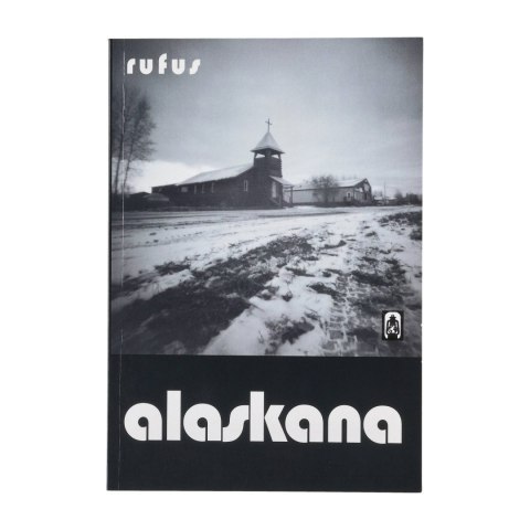 Książka „Alaskana" R.Wierzbicki miękka okładka Wydawnictwo Stary Wspaniały Świat