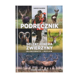 Książka PODRĘCZNIK SELEKCJONERA ZWIERZYNY Dariusz Zalewski NN